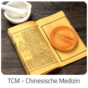 Reiseideen - TCM - Chinesische Medizin -  Reise auf Trip Aktiv buchen